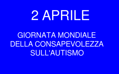 Giornata Mondiale dell’Autismo