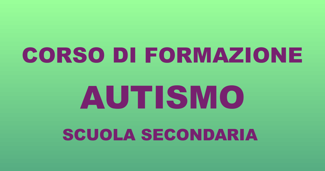 Corso  Autismo: scuole secondarie