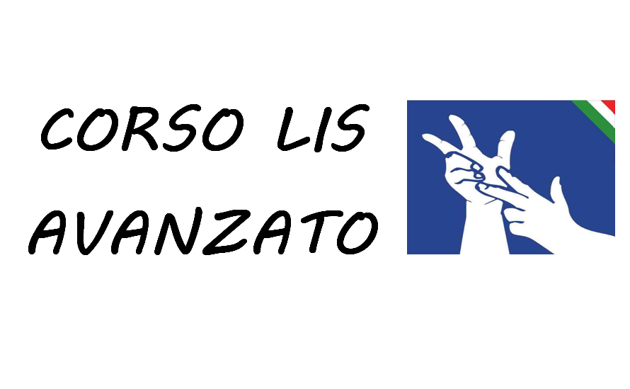 Corso LIS avanzato